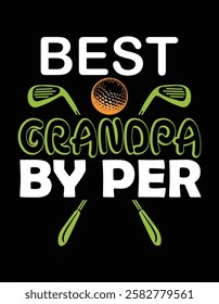 Best Grandpa By Par Cutting Printable Files