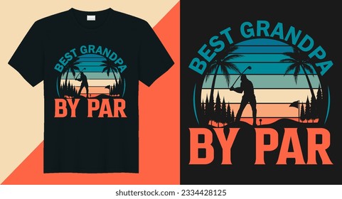 Best Opa by Par Golf T-Shirt Design