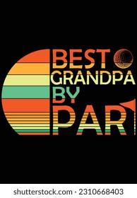 Best grandpa by par vector art design, eps file. design file for t-shirt. svg, eps cuttable design file