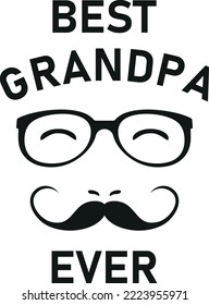 Best grandpa ever. Funny design. Vector