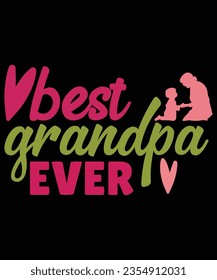 Best grandpa ever print template t shirt design