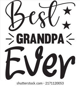 Best Grandpa Ever t-shirt design vector file