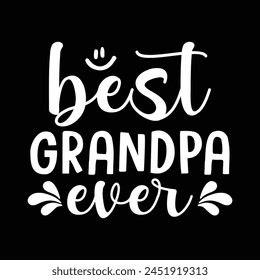 Best grandpa ever vector design