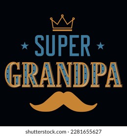 Best grandpa's typographic tshirt design vector design