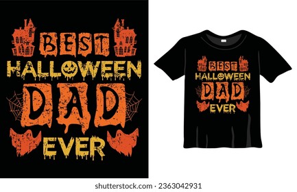 Best Halloween  Dad Ever T-shirt design vector EPS