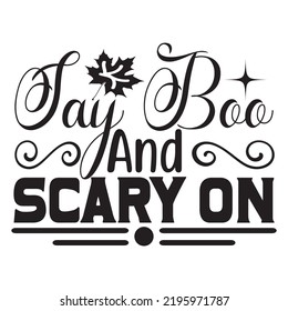 Best Of Halloween Svg Quality Unique T-Shirt Design And Download Vector file.