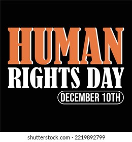 best happy human rights day t shirt design vector