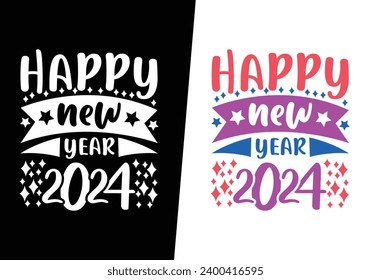 Best Happy New Year Typography Design. This Design You can use T-shirts, Mugs, Bags, Pillows, Sticker, Hat, Flashcard, Mobile Cover, Wall art, Notebooks, Mouse Pads, Blanket, tumblers, etc