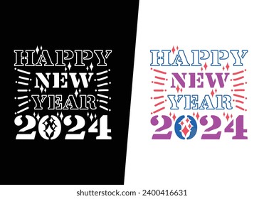 Best Happy New Year Typography Design. This Design You can use T-shirts, Mugs, Bags, Pillows, Sticker, Hat, Flashcard, Mobile Cover, Wall art, Notebooks, Mouse Pads, Blanket, tumblers, etc