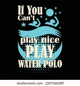 best happy water polo t shirt design vector