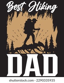 BEST HIKING DAD T SHIRT DESIGN