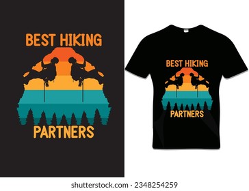 Best hiking partners t-shirt design. Mountain illustration, outdoor adventure . Vector graphic for t shirt and other uses. Outdoor Adventure Inspiring Motivation Quote. Vector Typography
