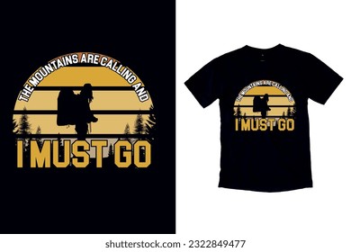 Best Hiking T-Shirt Design, Adventure Tshirt Design Vector, Graphic hiking T shirt