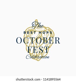 Best Hops Octoberfest Celebration Abstract Vector Sign, Symbol or Logo Template. Hand Drawn Hop with Classic Typography. Vintage Beer Emblem or Label. Isolated.