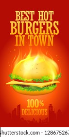 Best hot burgers in town vector design with hot burning burger