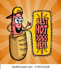 Best hot dogs here poster with cartoon sausage personage dressed in bun, hand thumbs up