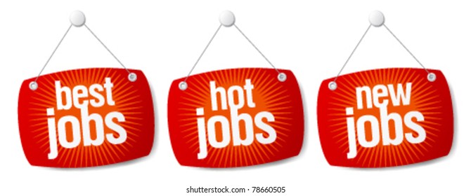 Best Hot Jobs Signs Set.