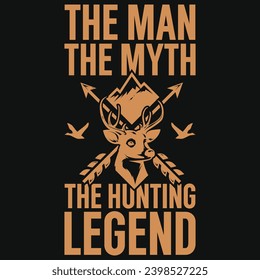 Best hunting or hunter typography or graphics tshirt design 