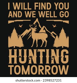 Best hunting or hunter typography or graphics tshirt design 