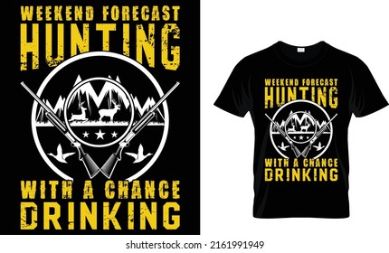 best hunting t shirt design...