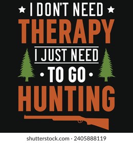 Best hunting typography or graphics tshirt design 
