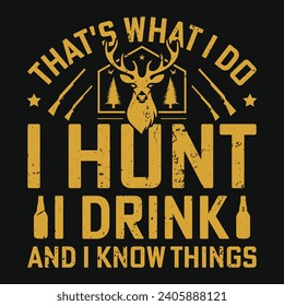 Best hunting typography or graphics tshirt design 