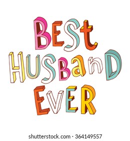 best husband ever