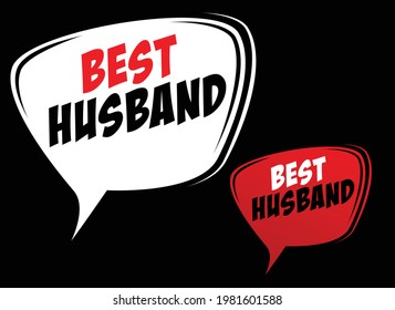 Best Husband retro speech balloon