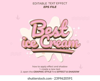 best ice cream text effect, font editable, typography, 3d text for food industry. vector template