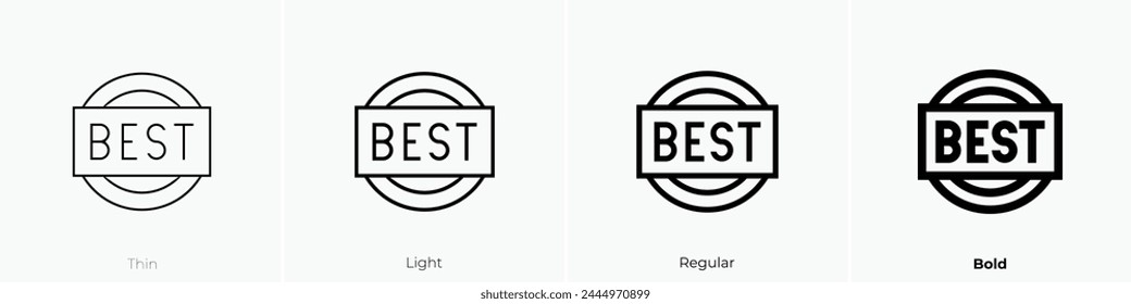 best icon. Thin, Light Regular And Bold style design isolated on white background