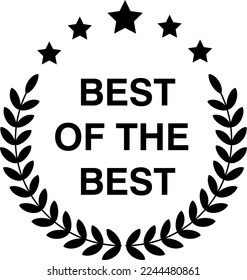 Best of the best icon vector trendy style on white background..eps