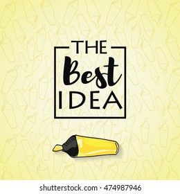 the best idea inscription in the black box on a yellow background with a marker pen, concept label, conceptual image, vector illustration