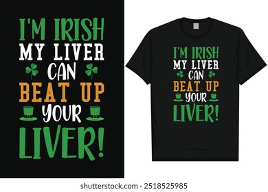 Mejor día irlandés de San Patricio Día irlandés del festival Beber cerveza en el amor Irlanda Hoja verde Shamrock Suerte de vacaciones Tipografía Gráficos Diseño de la camiseta