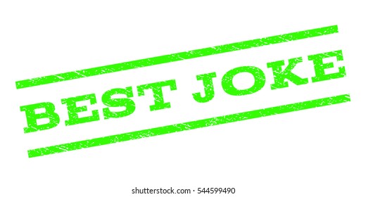 Best Joke watermark stamp. Text tag between parallel lines with grunge design style. Rubber seal stamp with unclean texture. Vector light green color ink imprint on a white background.