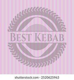 Best Kebab retro style pink emblem. Detailed design. 