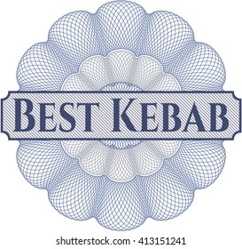 Best Kebab rosette (money style emplem)