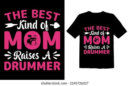 The Best Kind of Mom Raises a Drummer