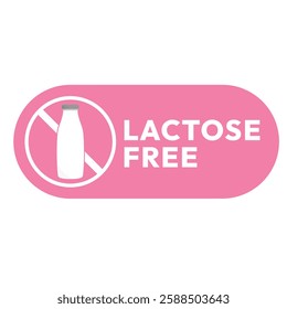 Best Lactose free label or Lactose free logo vector isolated in flat style. Lactose free label vector for product packaging design element. Lactose free logo for packaging design.