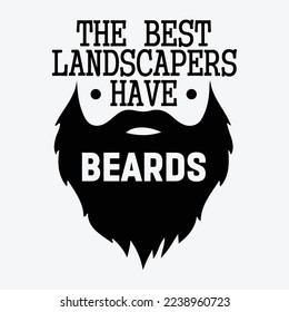 Los mejores paisajistas tienen barba