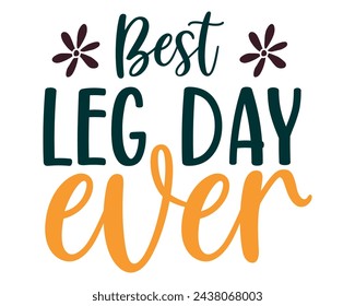 best leg day ever design