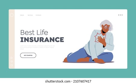 Best Life Insurance Landing Page Template. Unhappy Senior Woman Sitting On Floor Holding Heart, Aged Female Character Fall Down Due To Health Problem, Infarct. Cartoon People Vector Illustration