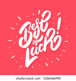 Best of luck. Farewell card. Vector lettering.