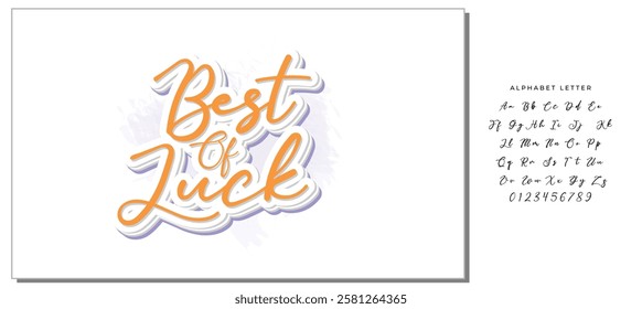 Best Of Luck. Hand drawn vector lettering. Isolated on white background. Design for poster, greeting card, photo album, banner. Vector illustration