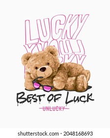 best of luck slogan with bear doll holding sunglasses lying on floor vector illustration