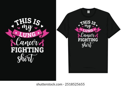 Mejor conciencia del cáncer de pulmón lucha contra el cáncer de pulmón mujer fuerte cree en la tipografía gráfica diseño de la camiseta