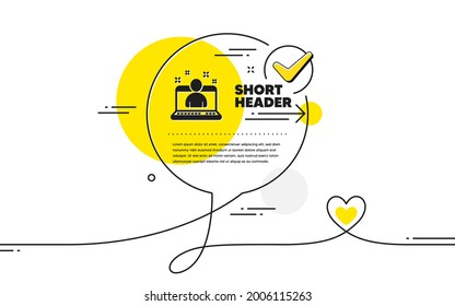 Best manager icon. Continuous line check mark chat bubble. Business management sign. Agent symbol. Best manager icon in chat comment. Talk with heart banner. Vector