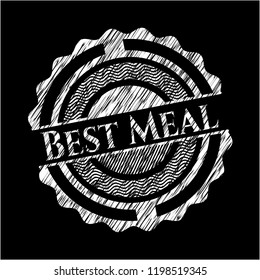 Best Meal chalkboard emblem written on a blackboard