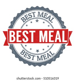 Best meal grunge rubber stamp on white background, vector illustration