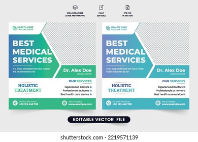 Best Medical Service Promotional Poster Design With Green And Blue Colors. Medical Health Treatment Social Media Post Vector. Special Clinic Healthcare Business Advertising Web Banner Design.