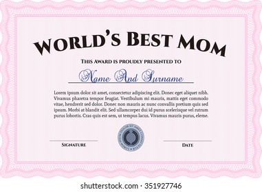 Best Mom Award Template. Border, frame.Artistry design. With background. 